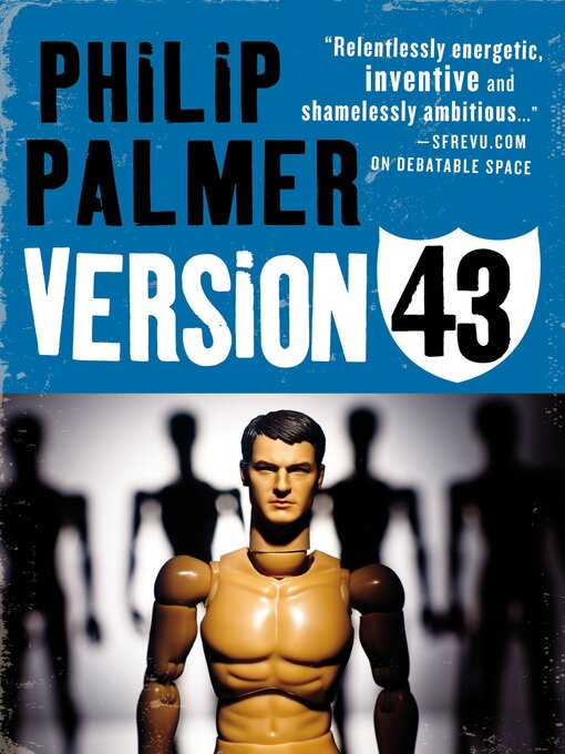 Title details for Version 43 by Philip Palmer - Available